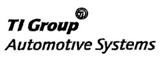 TI Group Automotive Systems