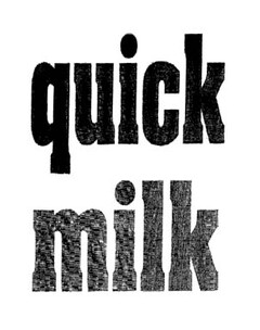 quick milk