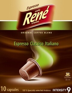 Espresso café René cremé original coffee blend Espresso Classico Italiano 10 capsules 100% Specially selected Arabica Espresso 40ml intensity 9