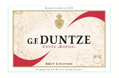 Maison Créée en 1913
G.F. DUNTZE
Cuvée Rouge
Brut Légende
Elaboré par G.F. Duntze, Reims, France