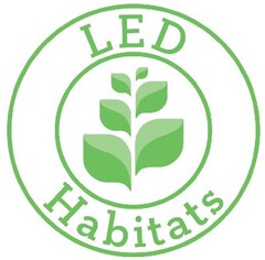 LED Habitats