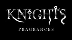 KNIGHTS FRAGRANCES