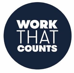 WORK THAT COUNTS