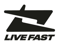 LIVE FAST