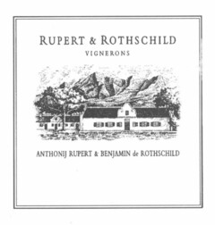 RUPERT & ROTHSCHILD VIGNERONS ANTHONIJ RUPERT & BENJAMIN DE ROTHSCHILD