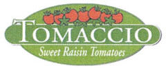 TOMACCIO Sweet Raisin Tomatoes