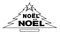 NOËL NOËL