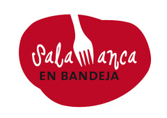 SALAMANCA EN BANDEJA