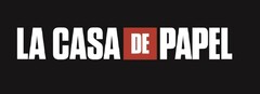 LA CASA DE PAPEL