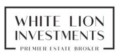 WHITE LION INVESTMENTS PREMIER ESTATE BROKER