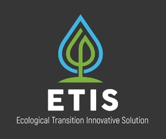 ETIS Ecological Transition Innovative Solution