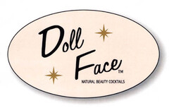 Doll Face NATURAL BEAUTY COCKTAILS