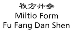 Miltio Form Fu Fang Dan Shen