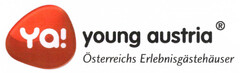 ya! young austria Österreichs Erlebnisgästehäuser