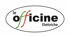 LE OFFICINE ELETTRICHE