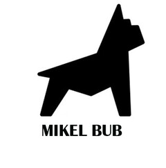 MIKEL BUB