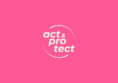 act & pro tect