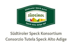 Südtiroler Speck g.g.A. Speck Alto Adige IGP Südtiroler Speck Konsortium Consorzio Tutela Speck Alto Adige