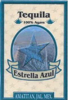 Tequila 100 % Agave Estrella Azul AMATITAN , JAL . MEX .