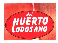 del HUERTO LODOSANO