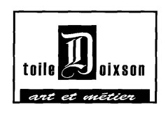 toile Doixson art et métier