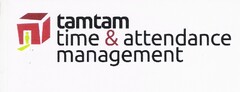 TAMTAM TIME & ATTENDANCE MANAGEMENT