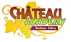 CHÂTEAU ACADEMY Bordeaux Edition