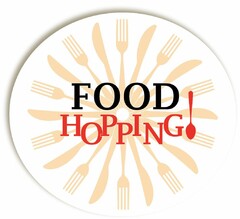 FOOD HOPPING