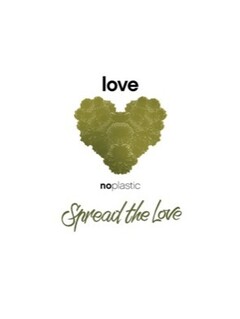 LOVE NO PLASTIC SPREAD THE LOVE