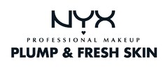 PLUMP & FRESH SKIN NYX PROFESSIONAL MAKEUP