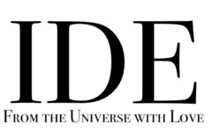 IDE FROM THE UNIVERSE WITH LOVE