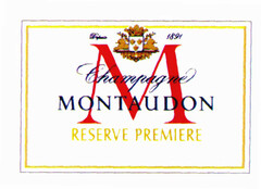 M Champagne MONTAUDON Depuis 1891 RESERVE PREMIERE