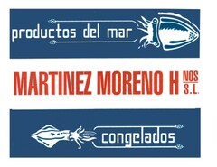 productos del mar MARTINEZ MORENO HNOS S.L. congelados