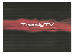 Trendy TV