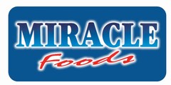 MIRACLE FOODS