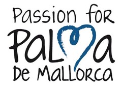 PASSION FOR PALMA DE MALLORCA