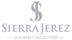 SJ SIERRA JEREZ GOURMET SELECTION