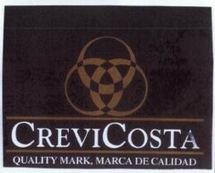 CREVICOSTA QUALITY MARK, MARCA DE CALIDAD