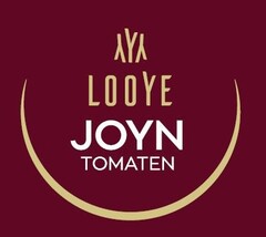 LOOYE JOYN TOMATEN