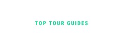 TOP TOUR GUIDES