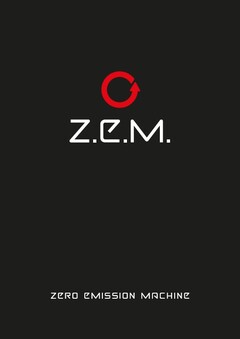 Z.E.M. ZERO EMISSION MACHINE