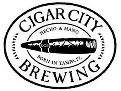 CIGAR CITY BREWING HECHO A MANO BORN IN TAMPA, FL CCB