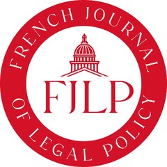 FJLP FRENCH JOURNAL OF LEGAL POLICY