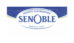 MAISON GOURMANDE SENOBLE DEPUIS 1921