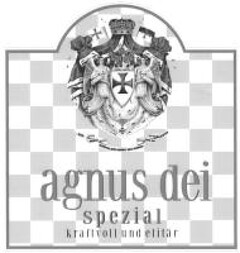 agnus dei spezial kraftvoll und elitär