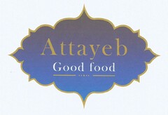 Attayeb Good food