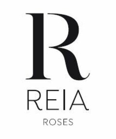 R REIA ROSES