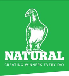 NATURAL CREATING WINNERS EVERY DAY