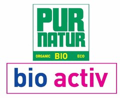 PUR NATUR ORGANIC BIO ECO bio activ