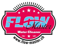 FLOW Master Water Cleaner www.flow-master.ch